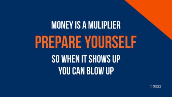 Money is a multiplier