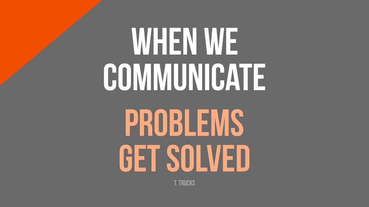 Solve Problems with Communication